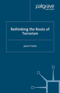 Vorderes Coverbild Rethinking the Roots of Terrorism