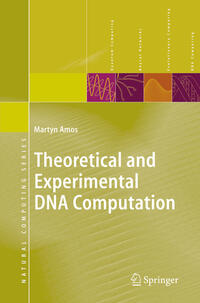 Vorderes Coverbild Theoretical and Experimental DNA Computation