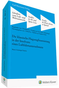 Vorderes Coverbild Die klassische Flugzeugfinanzierung in der Insolvenz eines Luftfahrtunternehmens