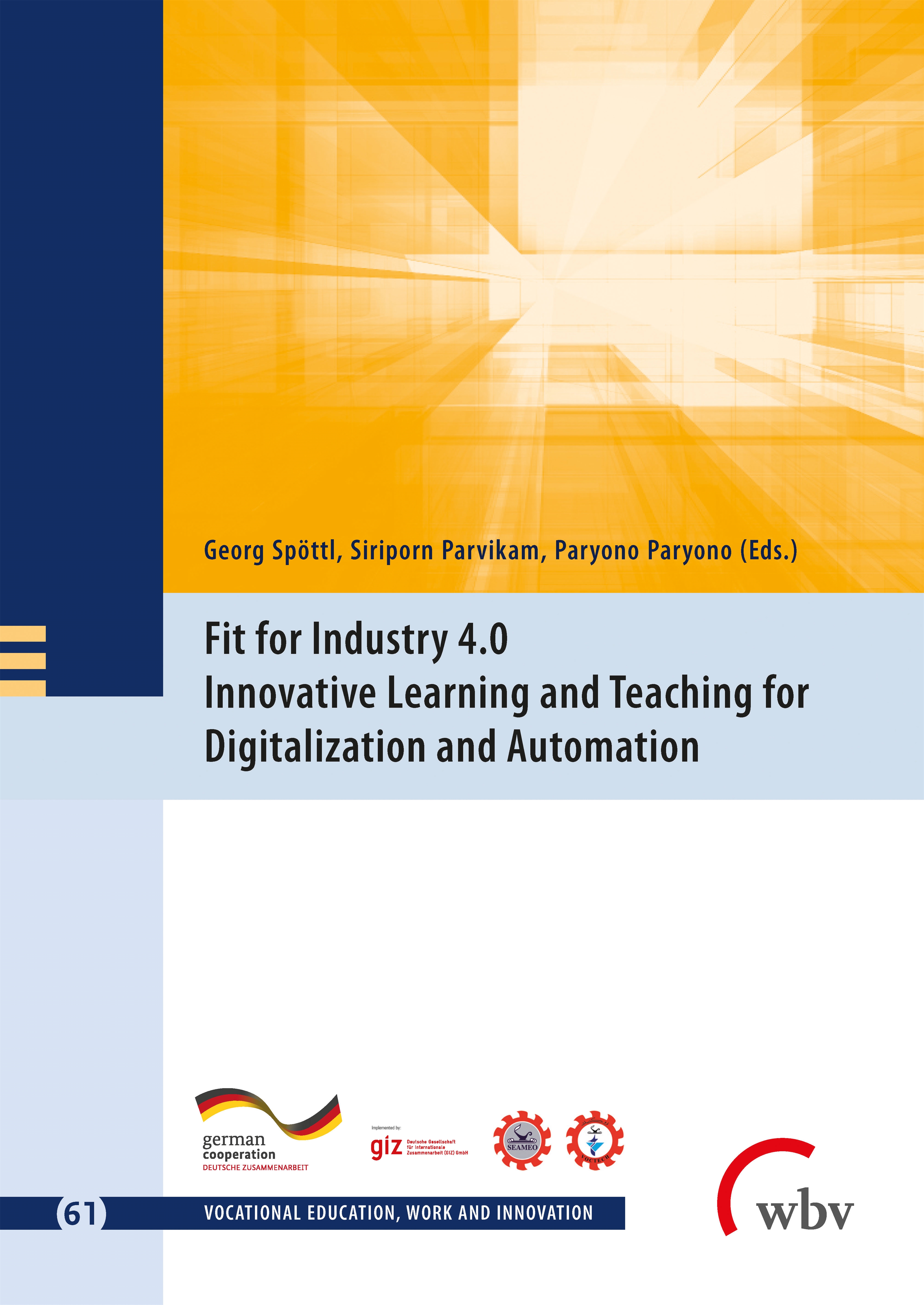 Gesamtes Coverbild Fit for Industry 4.0 - Innovative Learning and Teaching for Digitalization and Automation