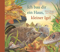 Vorderes Coverbild Ich bau dir ein Haus, kleiner Igel