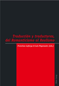 Vorderes Coverbild Traducción y traductores, del Romanticismo al Realismo