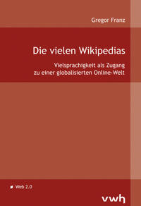 Vorderes Coverbild Die vielen Wikipedias