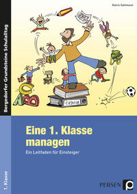 Vorderes Coverbild Eine 1. Klasse managen
