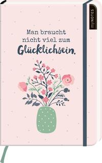 Vorderes Coverbild myNOTES Notizbuch A5: Man braucht nicht viel zum Glücklichsein