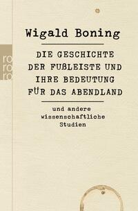 Vorderes Coverbild Die Geschichte der Fußleiste und ihre Bedeutung für das Abendland