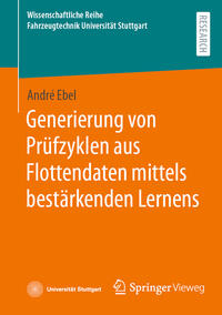 Vorderes Coverbild Generierung von Prüfzyklen aus Flottendaten mittels bestärkenden Lernens