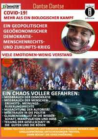 Vorderes Coverbild COVID-19! MEHR als ein biologischer KAMPF! - Ein geopolitischer, geoökonomischer, Demokratie-, Menschenrechts- und Zukunfts-Krieg. - viel EMOTION, wenig VERSTAND