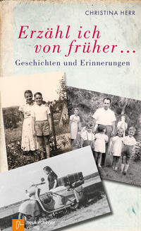 Vorderes Coverbild Erzähl ich von früher...