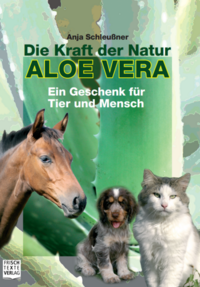 Vorderes Coverbild Die Kraft der Natur. Aloe Vera