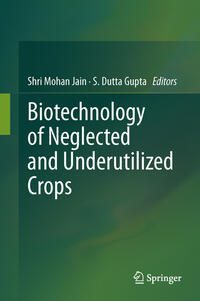 Vorderes Coverbild Biotechnology of Neglected and Underutilized Crops