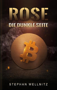 Vorderes Coverbild Rose - Die dunkle Seite