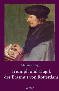 Vorderes Coverbild Triumph und Tragik des Erasmus von Rotterdam