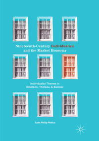 Vorderes Coverbild Nineteenth-Century Individualism and the Market Economy