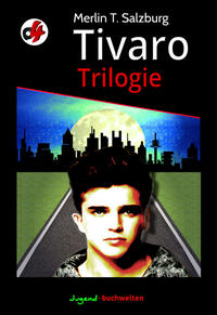 Vorderes Coverbild Tivaro Trilogie