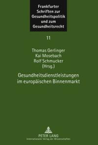 Vorderes Coverbild Gesundheitsdienstleistungen im europäischen Binnenmarkt
