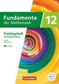 Vorderes Coverbild Fundamente der Mathematik - Bayern - 2023 - 12. Jahrgangsstufe