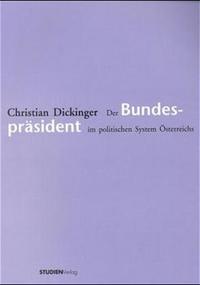 Vorderes Coverbild Der Bundespräsident im politischen System Österreichs