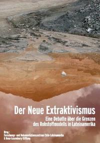 Vorderes Coverbild Der Neue Extraktivismus