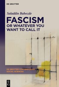 Vorderes Coverbild Fascism or Whatever You Want to Call It