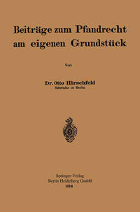 Vorderes Coverbild Beiträge zum Pfandrecht am eigenen Grundstück