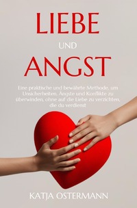 Vorderes Coverbild Liebe und Angst