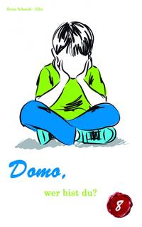 Vorderes Coverbild Domo, wer bist du?