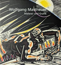 Vorderes Coverbild Wolfgang Mattheuer