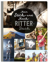Vorderes Coverbild Mein Sach- und Mach-Ritter-Buch