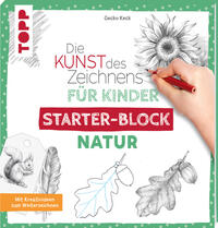 Vorderes Coverbild Die Kunst des Zeichnens für Kinder Starter-Block - Natur