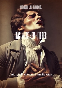 Vorderes Coverbild Das Werther-Fieber
