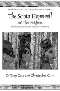 Vorderes Coverbild The Scioto Hopewell and Their Neighbors