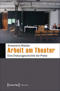 Vorderes Coverbild Arbeit am Theater