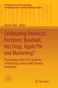 Vorderes Coverbild Celebrating America’s Pastimes: Baseball, Hot Dogs, Apple Pie and Marketing?