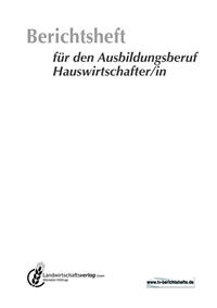 Vorderes Coverbild Berichtsheft für den Ausbildungsberuf Hauswirtschafter/in