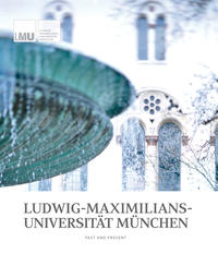 Vorderes Coverbild LUDWIG-MAXIMILIANS-UNIVERSITÄT MÜNCHEN