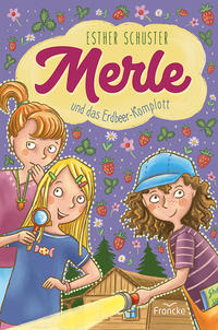 Vorderes Coverbild Merle und das Erdbeer-Komplott