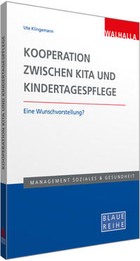 Vorderes Coverbild Kooperation zwischen Kita und Kindertagespflege