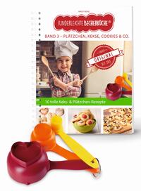 Vorderes Coverbild Kinderleichte Becherküche - Plätzchen, Kekse, Cookies & Co. (Band 3)