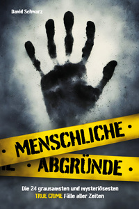 Vorderes Coverbild Menschliche Abgründe