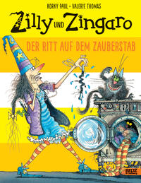 Vorderes Coverbild Zilly und Zingaro. Der Ritt auf dem Zauberstab