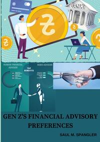 Vorderes Coverbild Gen Z's Financial Advisory Preferences