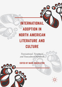 Vorderes Coverbild International Adoption in North American Literature and Culture
