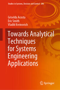 Vorderes Coverbild Towards Analytical Techniques for Systems Engineering Applications