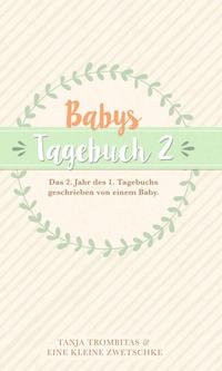 Vorderes Coverbild Babys Tagebuch 2