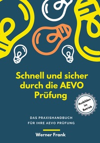 Vorderes Coverbild Schnell und sicher durch die AEVO Prüfung