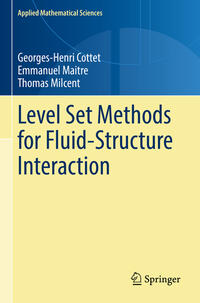 Vorderes Coverbild Level Set Methods for Fluid-Structure Interaction