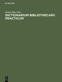 Vorderes Coverbild Dictionarium bibliothecarii practicum