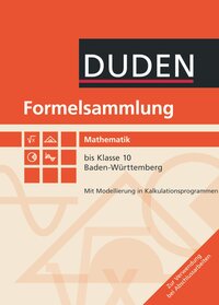 Vorderes Coverbild Formelsammlung bis Klasse 10 - Mathematik - Baden-Württemberg