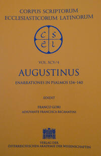 Vorderes Coverbild Sancti Augustini opera. Enarrationes in psalmos 101?150, Pars 4: Enarrationes in psalmos 134?140